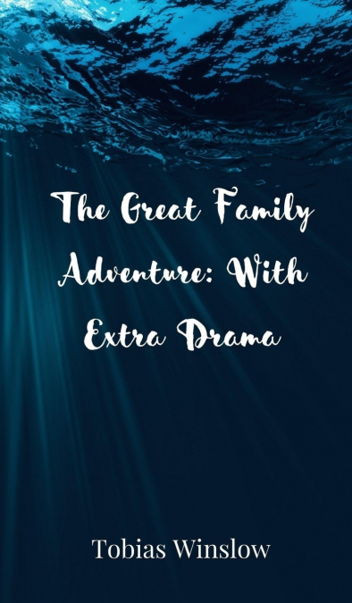 The Great Family Adventure