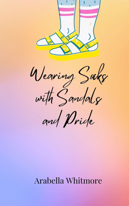 Wearing Socks with Sandals and Pride
