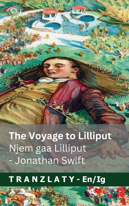 The Voyage to Lilliput / Njem gaa Lilliput (Gulliver’s Travels / Njem Gulliver)
