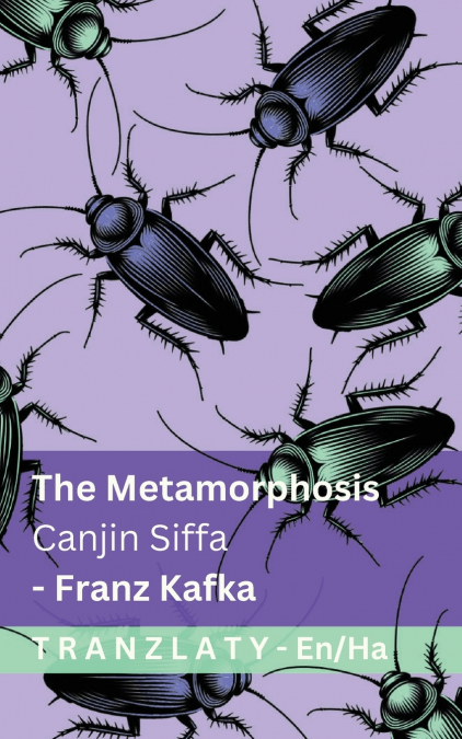 The Metamorphosis / Canjin Siffa