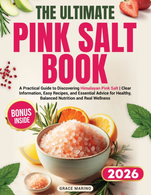 The  Ultimate  Pink Salt Book