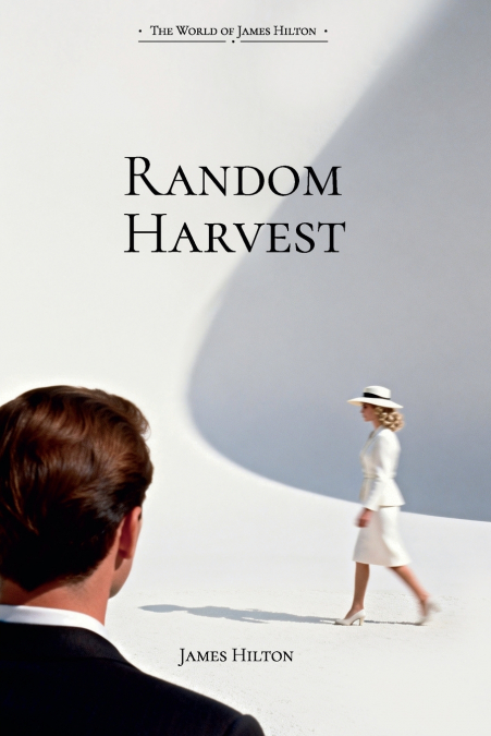 Random Harvest/鸳梦重温