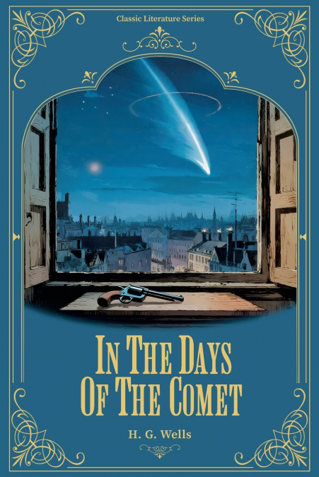 In the Days of the Comet/彗星来临的日子
