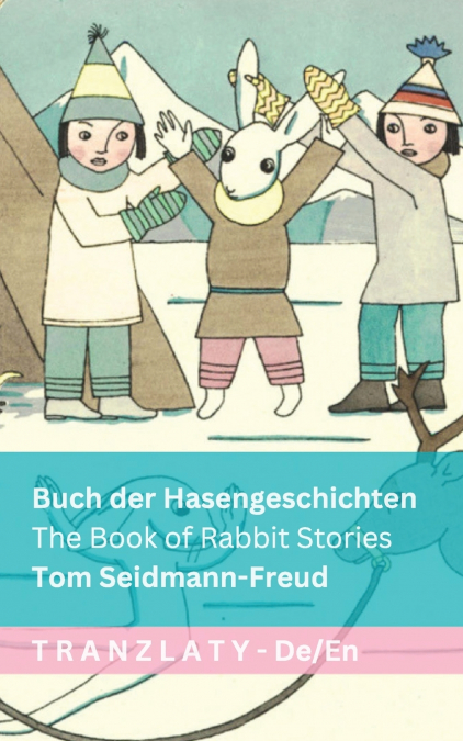 Buch der Hasengeschichten / The Book of Rabbit Stories