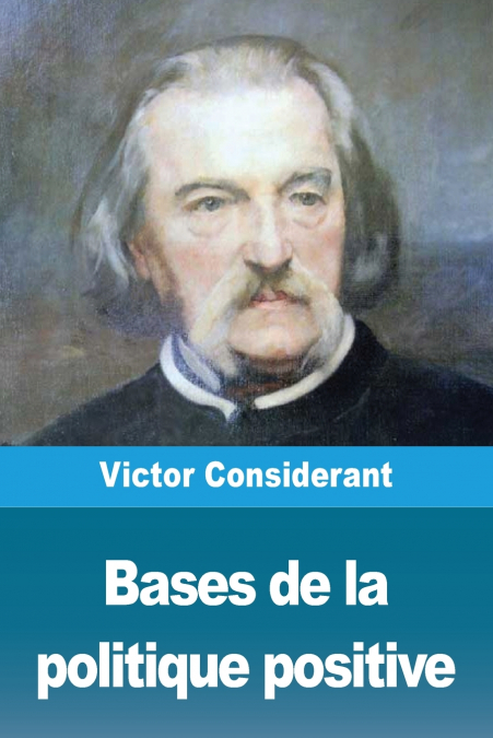 Bases de la politique positive