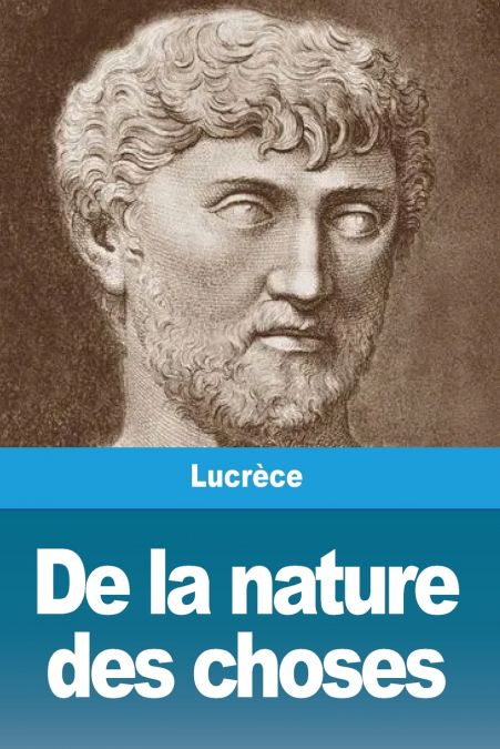 De la nature des choses