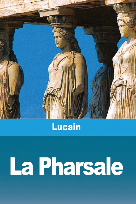 La Pharsale
