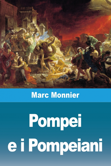 Pompei e i Pompeiani