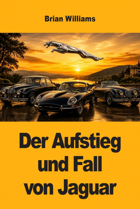 Der Aufstieg und Fall von Jaguar