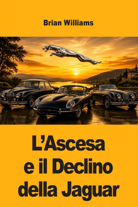 L’Ascesa e il Declino della Jaguar