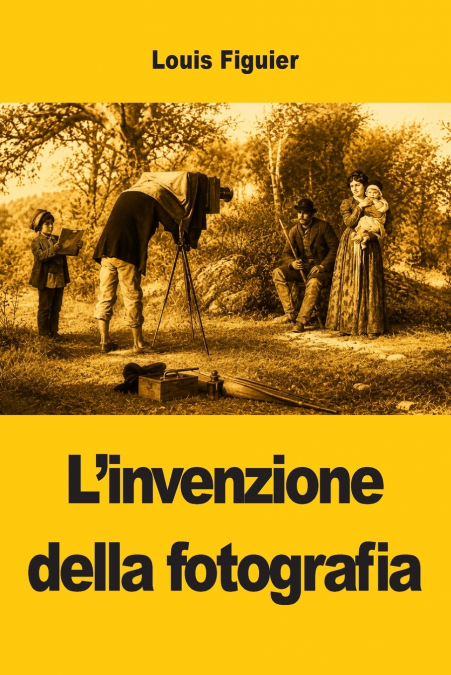 L’invenzione della fotografia