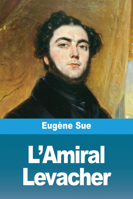 L’Amiral Levacher