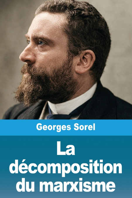 La décomposition du marxisme