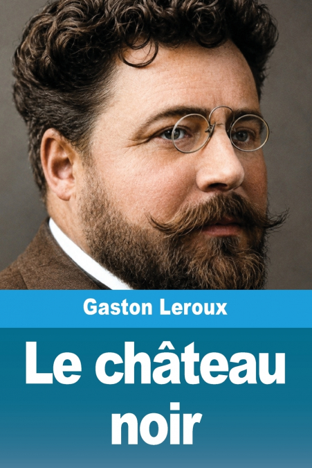 Le château noir