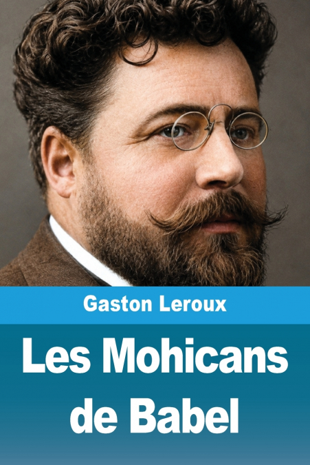 Les Mohicans de Babel