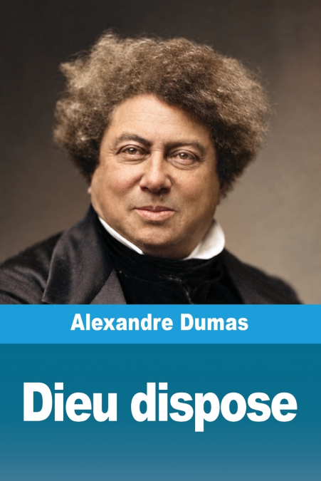 Dieu dispose