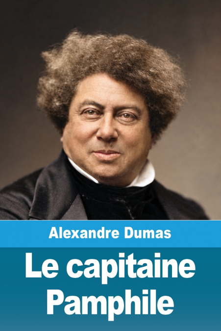 Le capitaine Pamphile