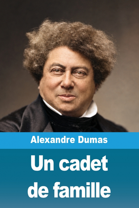 Un cadet de famille