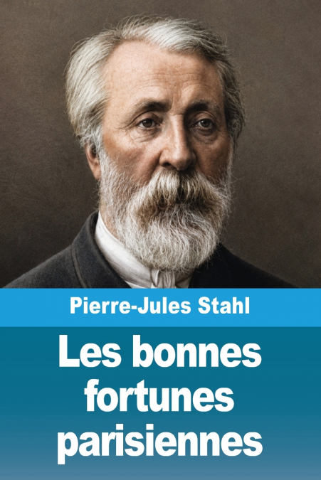 Les bonnes fortunes parisiennes