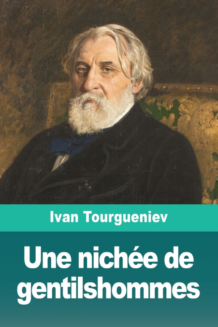 Une nichée de gentilshommes