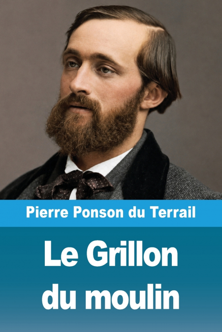 Le Grillon du moulin
