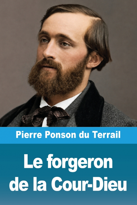 Le forgeron de la Cour-Dieu