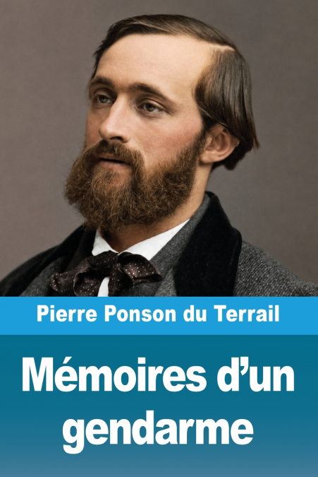 Mémoires d’un gendarme