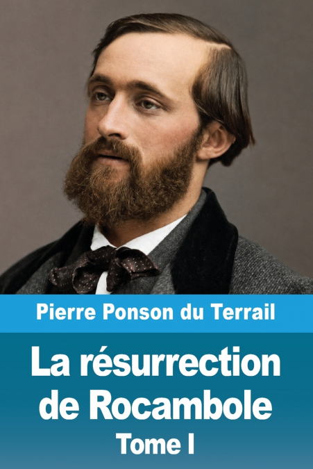 La résurrection de Rocambole