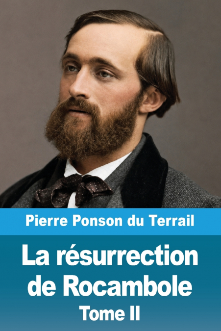 La résurrection de Rocambole