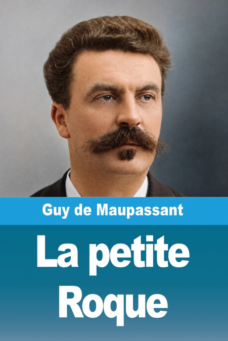 La petite Roque