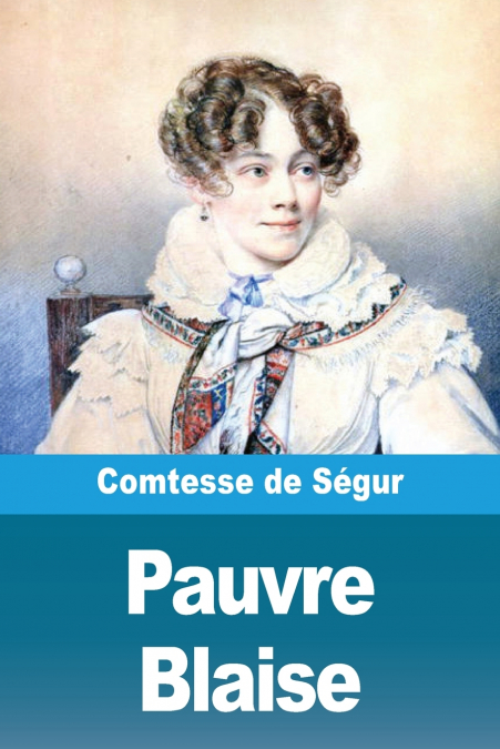 Pauvre Blaise