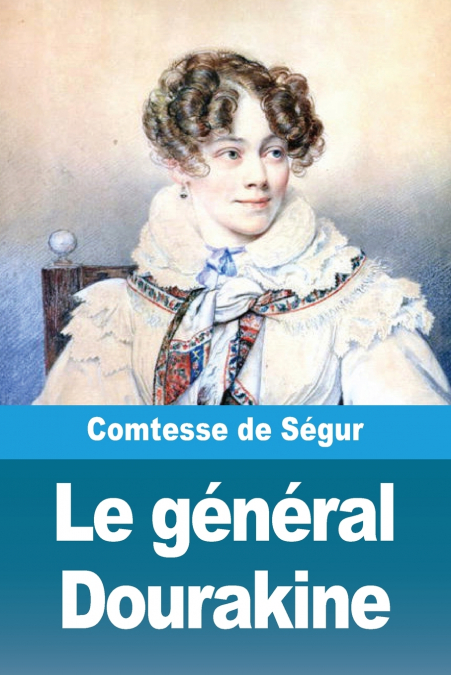 Le général Dourakine