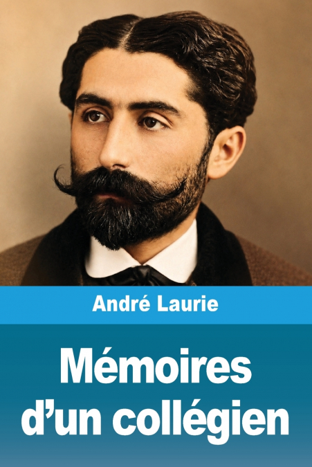 Mémoires d’un collégien
