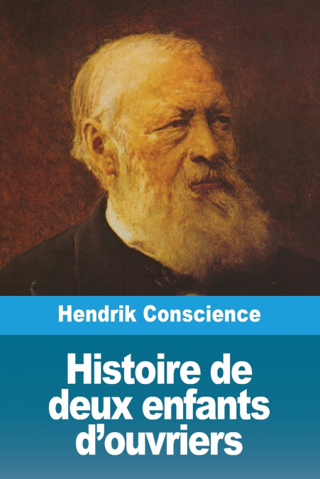 Histoire de deux enfants d’ouvriers