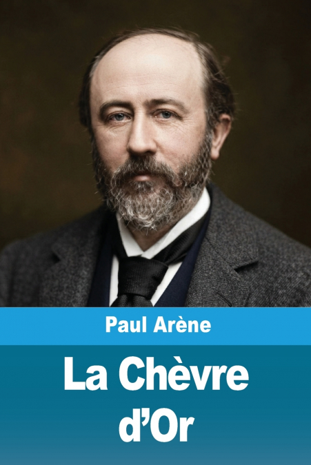 La Chèvre d’Or