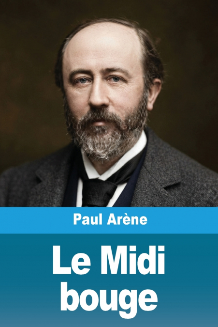 Le Midi bouge