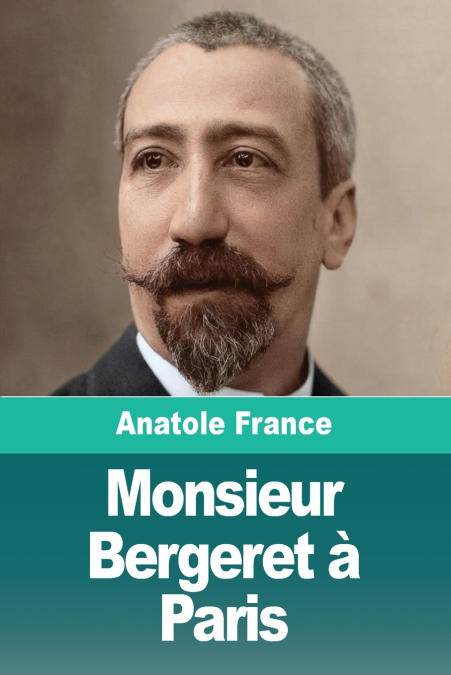 Monsieur Bergeret à Paris