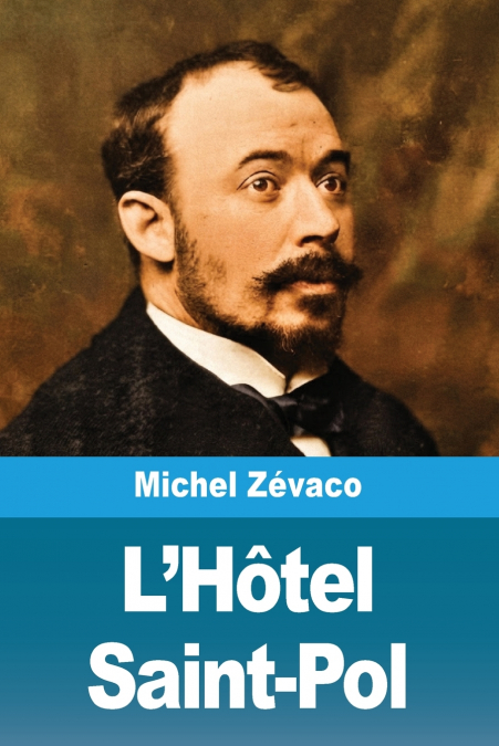 L’Hôtel Saint-Pol