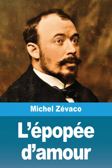 L’épopée d’amour