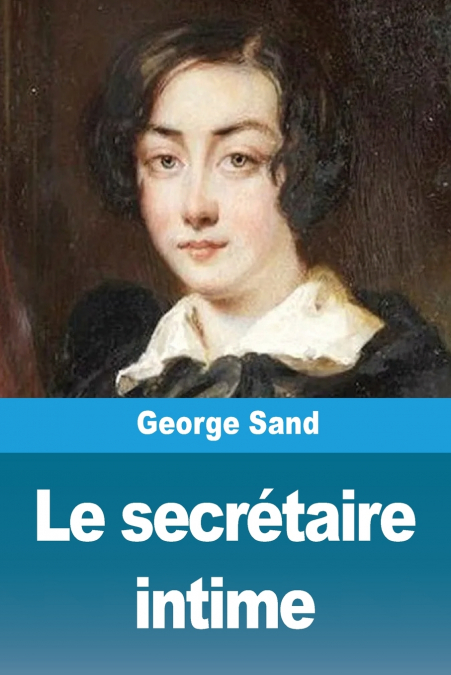 Le secrétaire intime