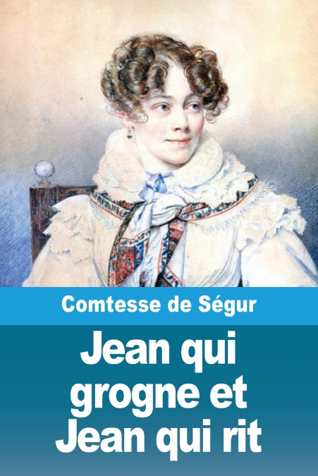 Jean qui grogne et Jean qui rit
