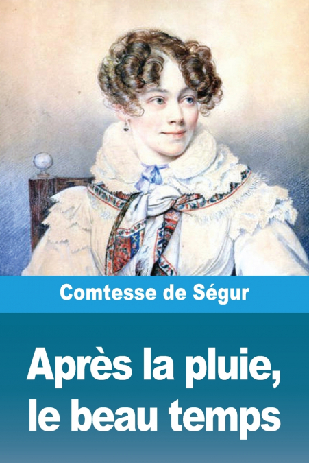 Après la pluie, le beau temps
