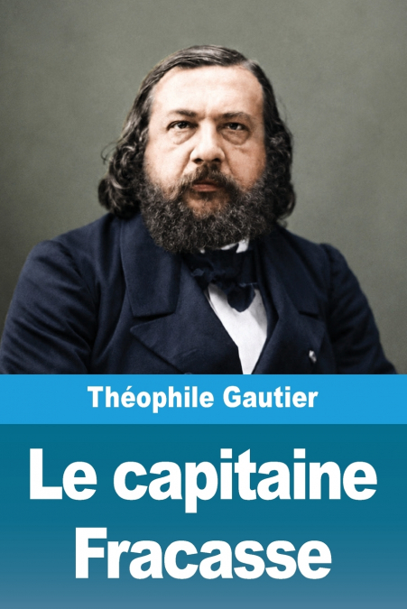 Le capitaine Fracasse
