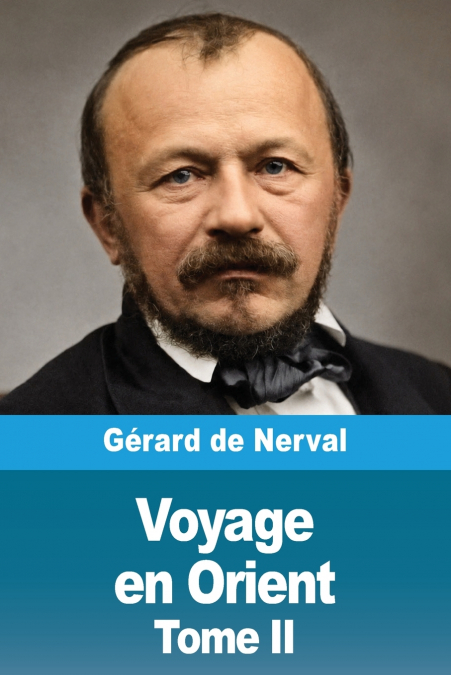 Voyage en Orient