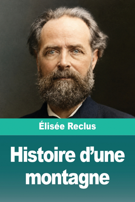 Histoire d’une montagne