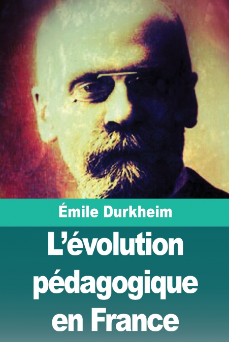 L’évolution pédagogique en France