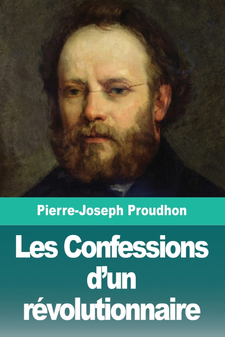 Les Confessions d’un révolutionnaire