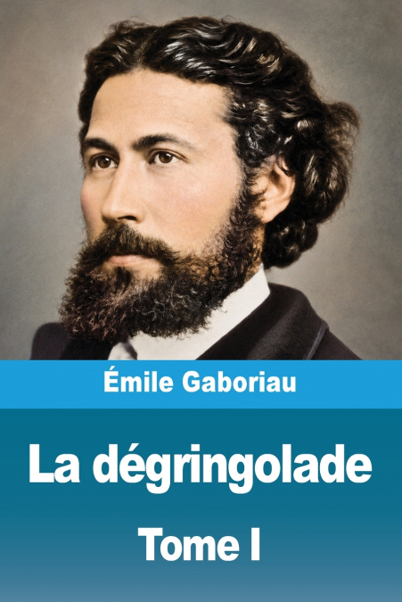 La dégringolade