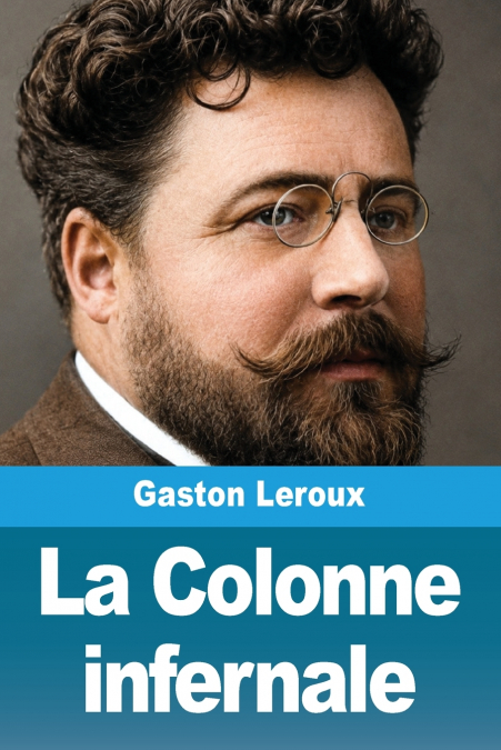 La Colonne infernale