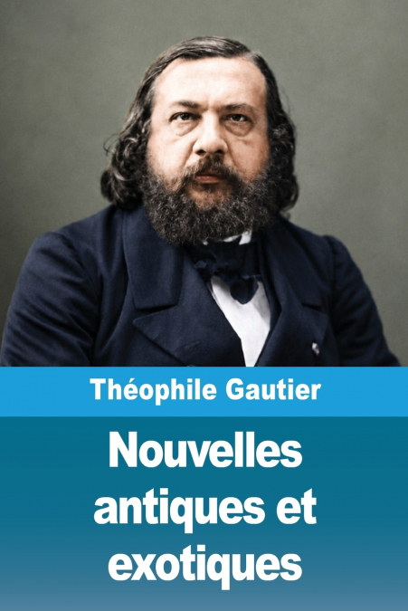 Nouvelles antiques et exotiques